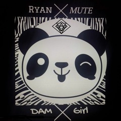 Ryan Mute - Dam Girl (TRAP A LOT UNLTD EXCLUSIVE)
