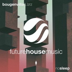 Bougenvilla ft. LZRZ - No Sleep