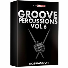 Groove Percussions Vol.6 by Massivedrum / ONLY $4.95