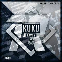 Fayte - Kuku [Recall Records EXCLUSIVE] *OUT NOW on SPOTIFY*
