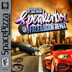 Speakerbox (Face & Book Remix) | FREE DOWNLOAD