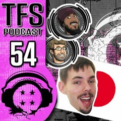 TFS PODCAST #54 – SUP, B*CHES! NEED A RIDE?