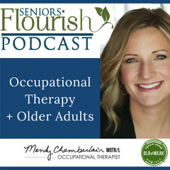 Thank YOU for Supporting the Seniors Flourish Podcast!
