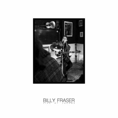Billy Fraser - Live at Jacobs Ladder Inn