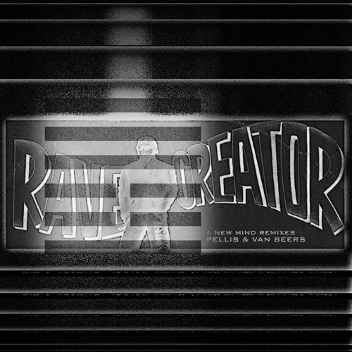 Rave Creator - A New Mind (Pellis & Van Beers RESET I)