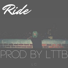 LC - Ride [Prod by LTTB]