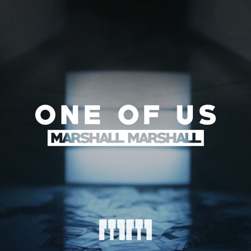 Marshall Marshall - One Of Us