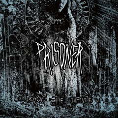 01 - PRISONER - DISINTEGRATION OF TIME