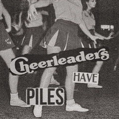 Cheerleaders Have Piles