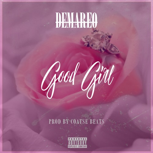 Good Girl - [Available on all Digital Outlets]