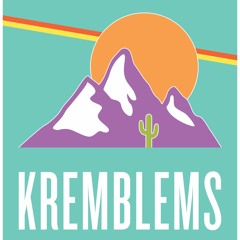 KREMBLEMS PLAYLIST