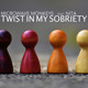 on MICROWAVE MONKEYS feat. NITA-Twist in My Sobriety (Extended Mix)