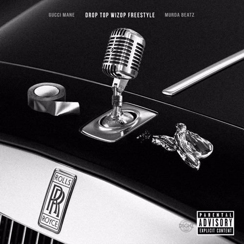 Gucci Mane - Drop Top Wizop Freestyle (Prod. Murda Beatz)