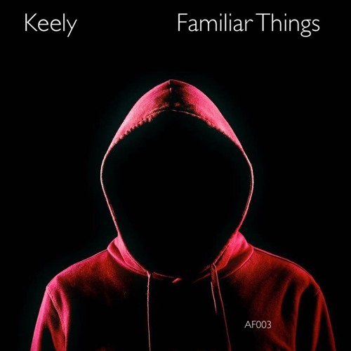 Keely - Familiar Things