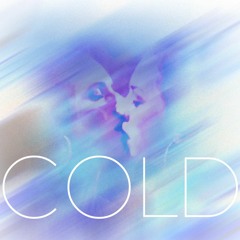 ★ Cold (Snippet)★