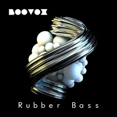 BooVox - Rubber Bass