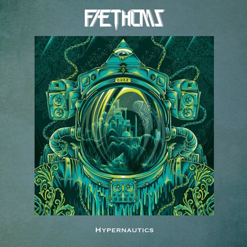 Faethoms - Hypernautics