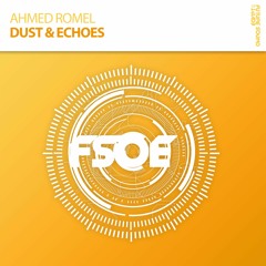 Ahmed Romel - Dust & Echoes