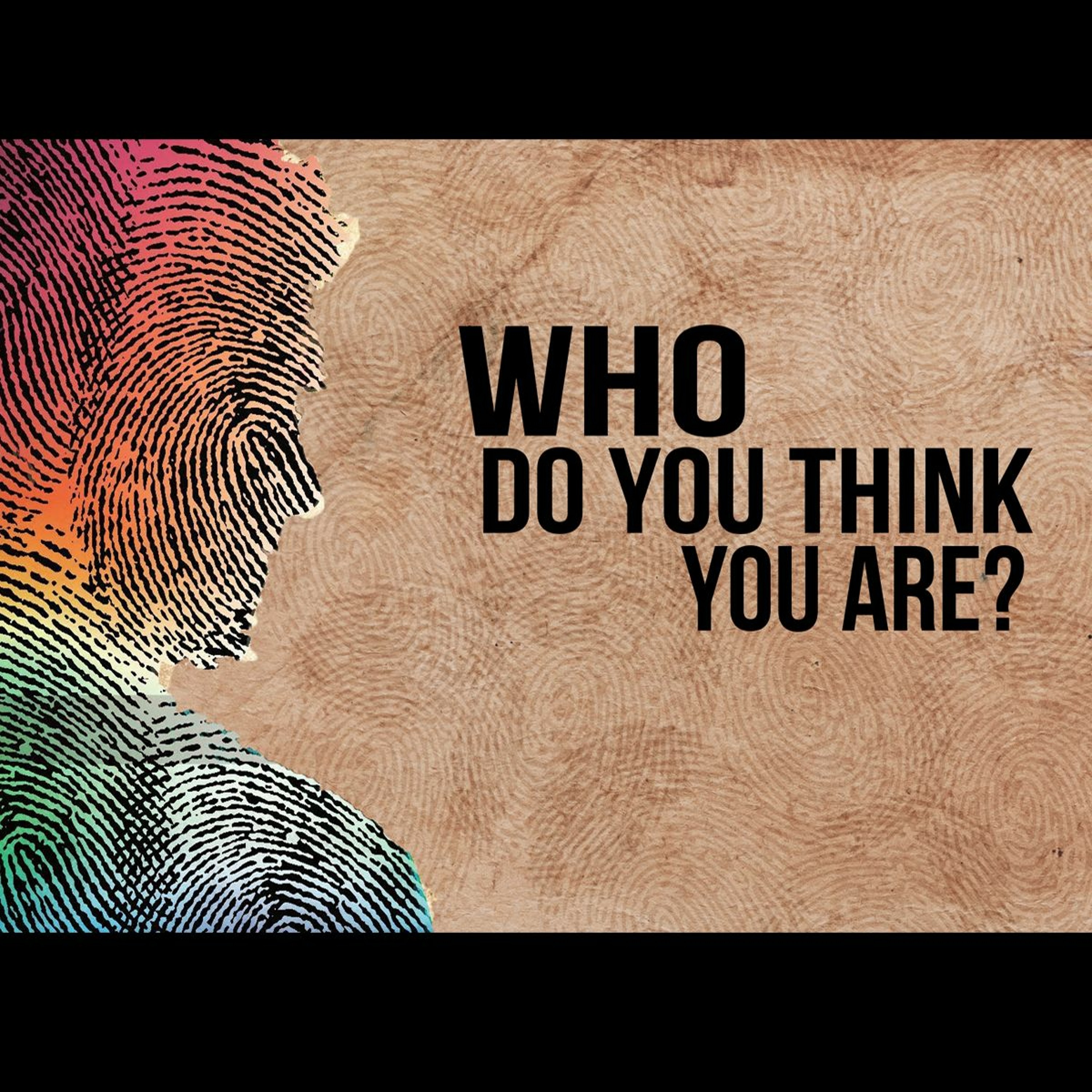 4.02.17 Who Do You Think You Are? (Week 2: Can Your Face Yourself?) episode artwork