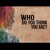 Artwork for 4.02.17 Who Do You Think You Are? (Week 2: Can Your Face Yourself?)