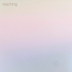 Reaching.