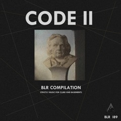 CODE II BLR COMPILATION STRICTLY FOR CLUBS AND BASEMENTS