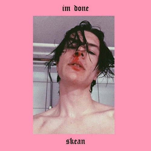 im done by skean | Free Listening on SoundCloud