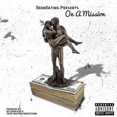 On A Mission FT Az Fresh