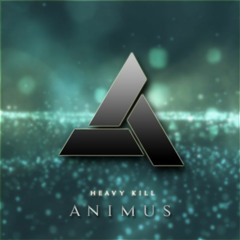 HEAVY KILL - ANIMUS