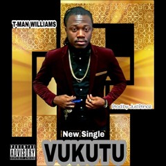 T-man Williams- VUKUTU (  Liberian music 2017) prod by JustPrince