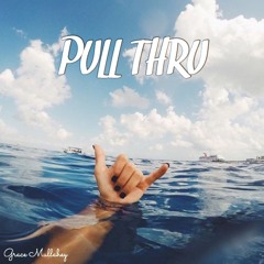 pull thru