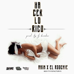 Hacerlo rico - Akim ❌ Él Roockie