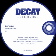 Saraga 'Twice Around The Sun' (Original Mix)