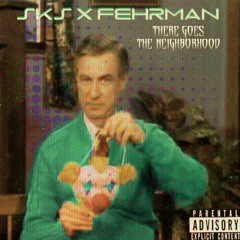 Sad Kid Stories - There Goes The Neighborhood (Produced by  Jay Fehrman)