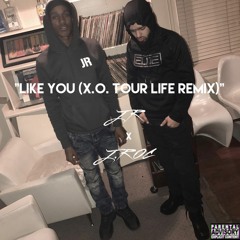Like You (XO Tour Life Remix)