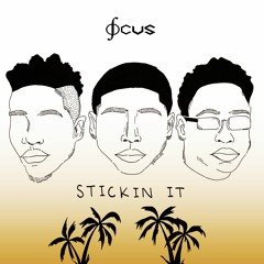 Stickin It - MAC Ft. JSmoove & FTA (PROD. MAC)