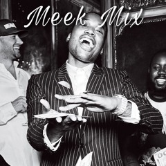Meek Mill Mix