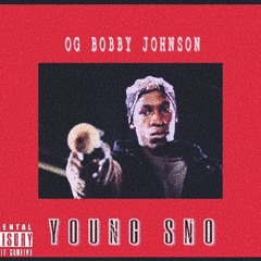 OG Bobby Johnson Remix