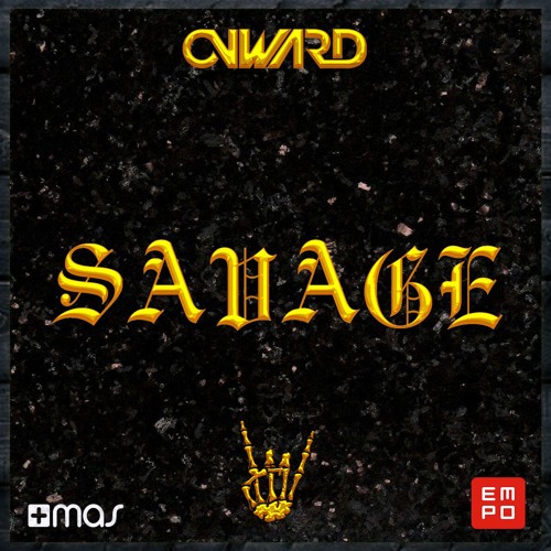 Onward - Savage (Original Mix)