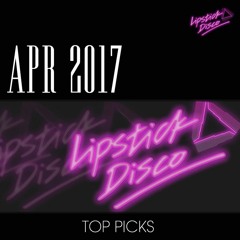 APR 2017 LIPSTICK DISCO TOP PICKS