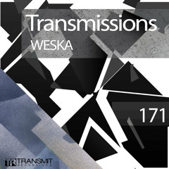 Transmissions 171 with Weska