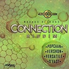Connection Riddim Mix ●2017 March● Popcaan,Jahmiel,Vershon,Jafrass &More (Markus Records)