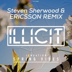 Jensation - Spring Vibes (Steven Sherwood & ERICSSON Remix)