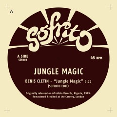 Benis Cletin - Jungle Magic (Sofrito Edit)
