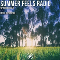 Summer Feels Radio #14 || Yonetro Exclusive Mix