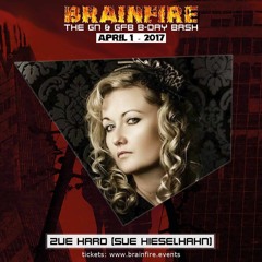Zue Hard @ Brainfire - GN & GFB Mega B-Day Bash - VOID Berlin 01.04.2017