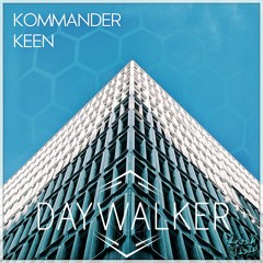 Kommander Keen - Daywalker EP Preview