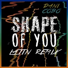 Ed Sheeran - Shape Of You (Latin Remix) Ft Zion & Lennox (Dani Cobo Remix)(Mombah Edit)