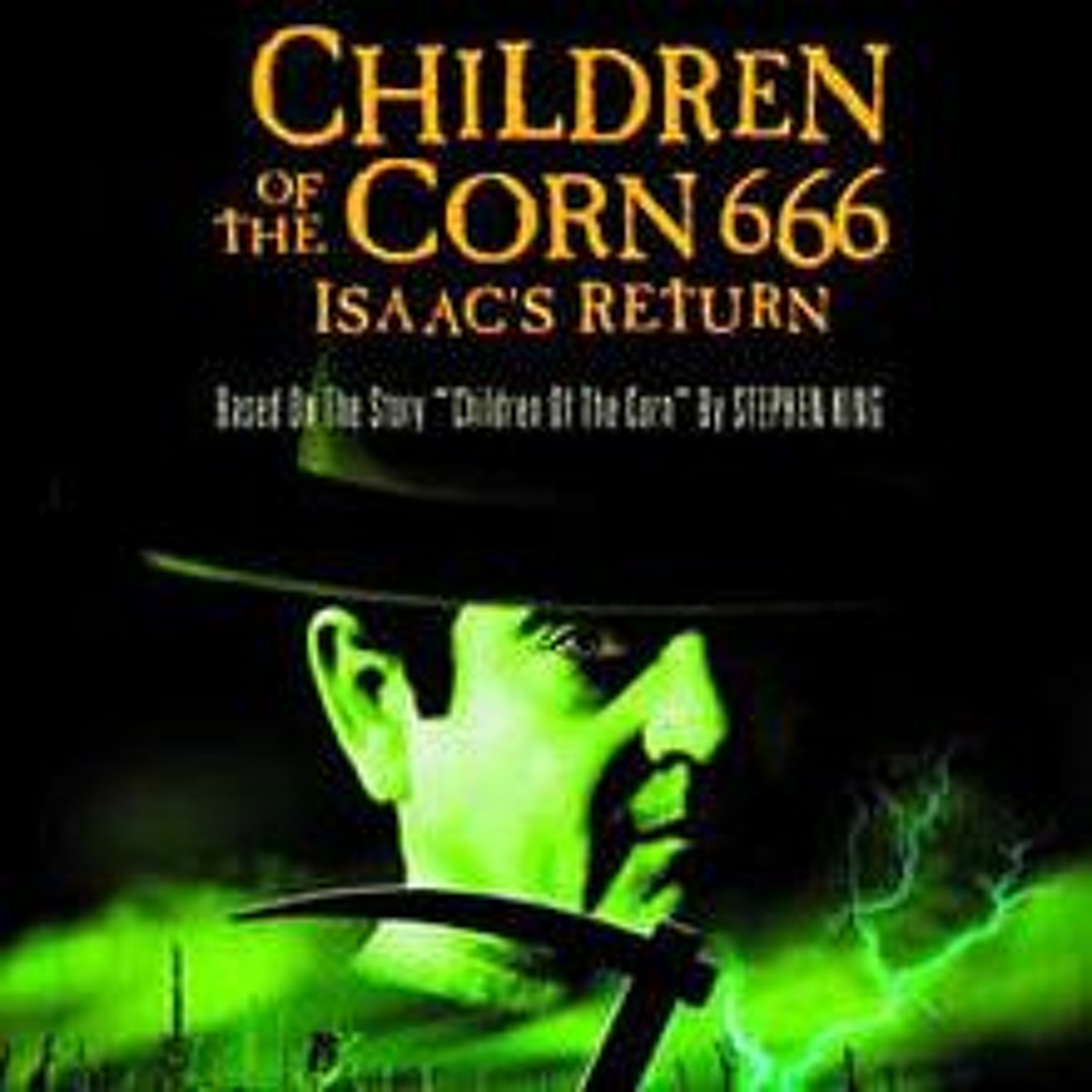 cover of episode 51 - Children of the Corn 666: Isaac's Return (1999) w/ Sean Thomason