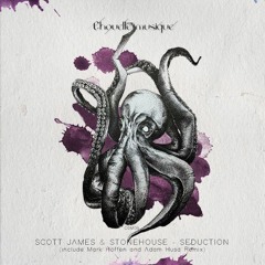 FREE DL : Scott James & Stonehouse - Seduction (Adam Husa Remix)